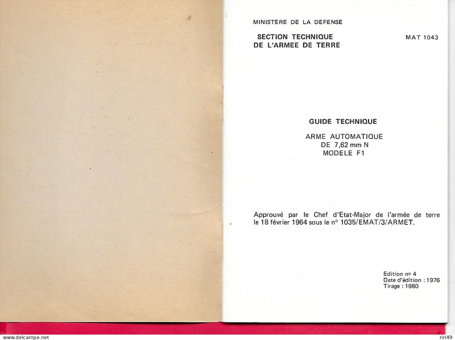 Guide Technique Arme Automatique De 7.62mn N Modele F1 1976 Voir SCANNES Et Description 40 Pages 10.5*15 Cm - Français