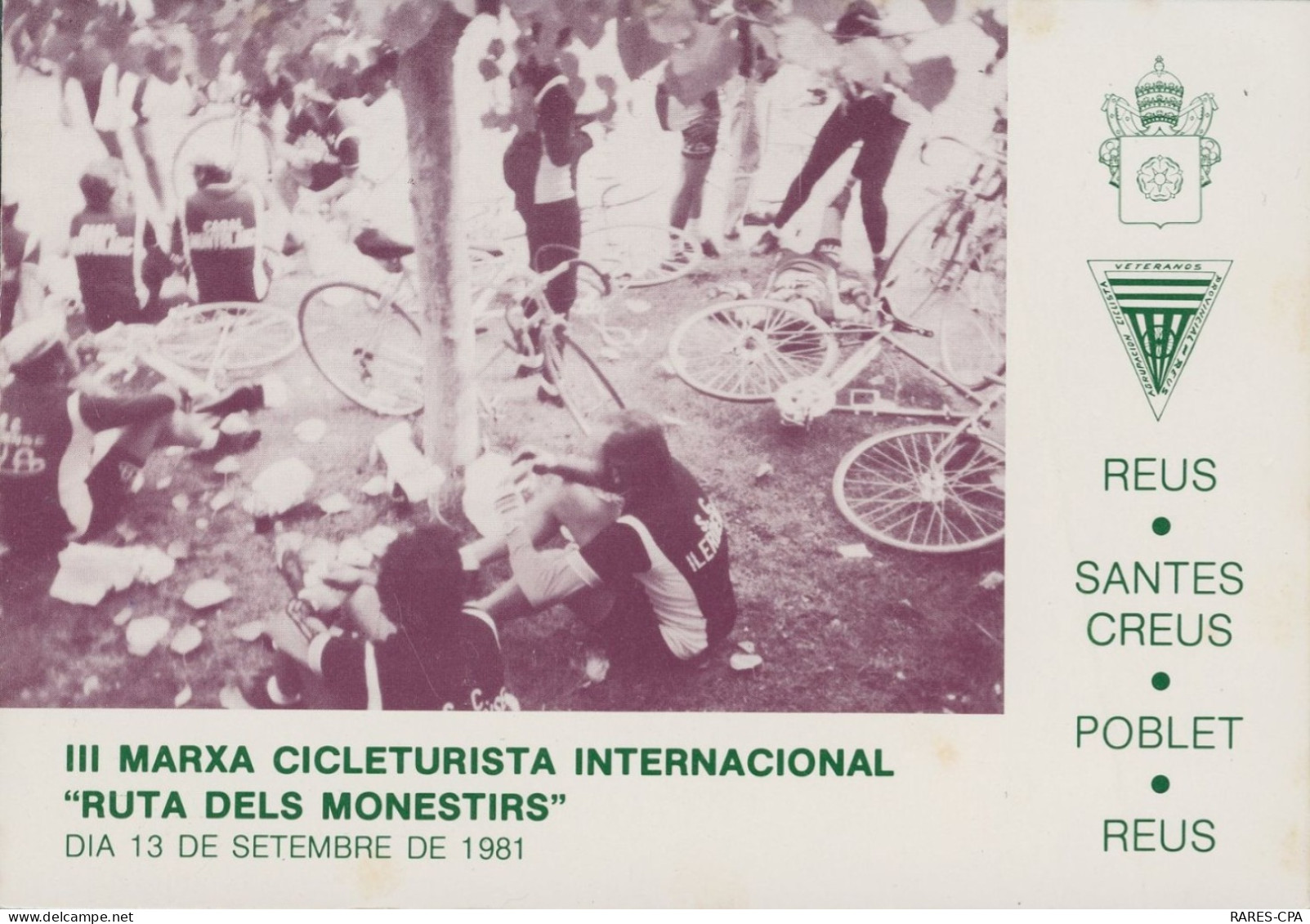 III MARXA CICLETURISTA INTERNACIONAL " RUTA DELS MONESTIRS " Dia 13 DE SEPTEMBRE DE 1981 - CPSM - Cycling