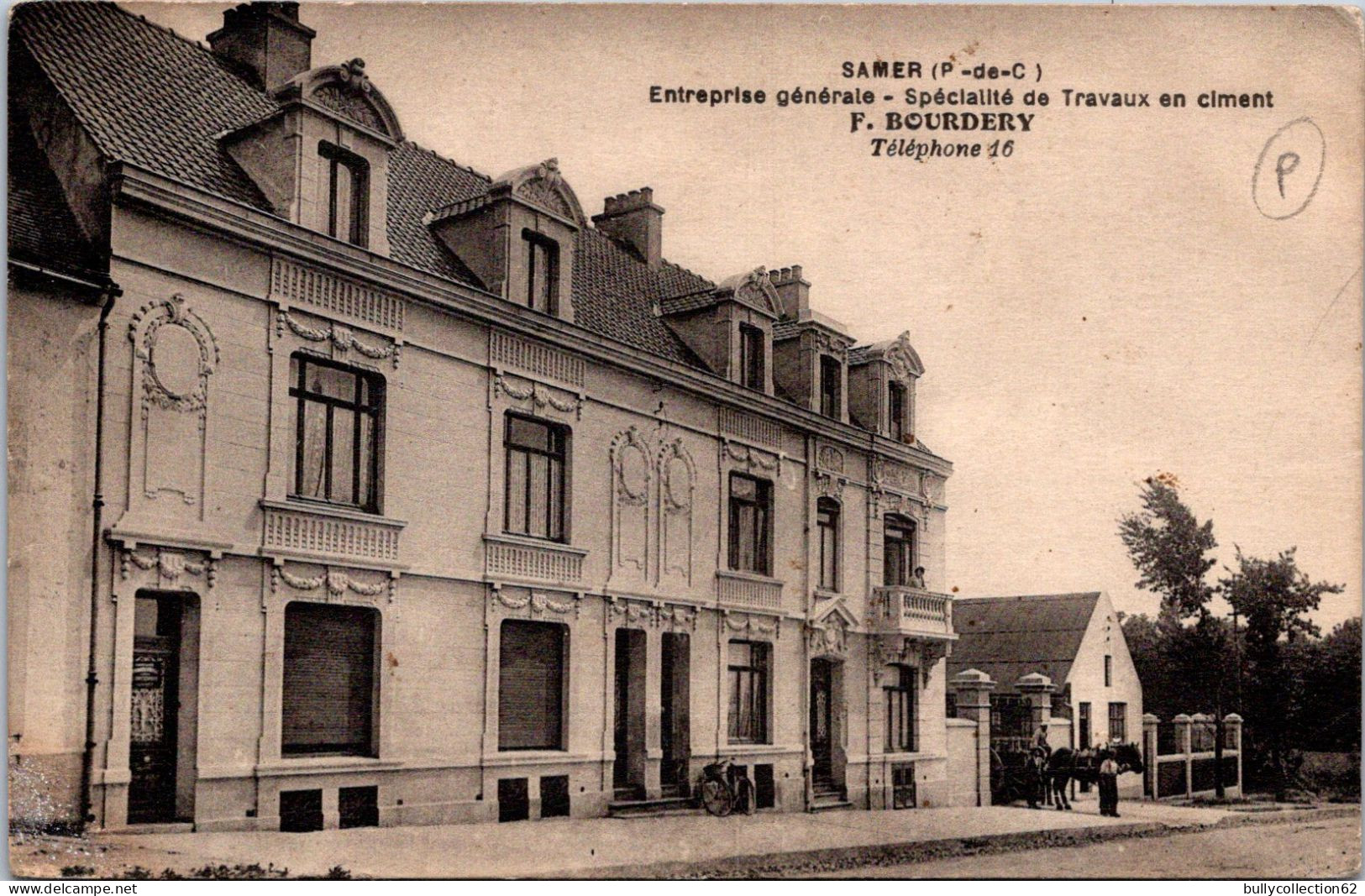 CPA - SELECTION - SAMER -  Entreprise Générale F.BOURDERY - Spécialiste De Travaux En Ciment - Samer