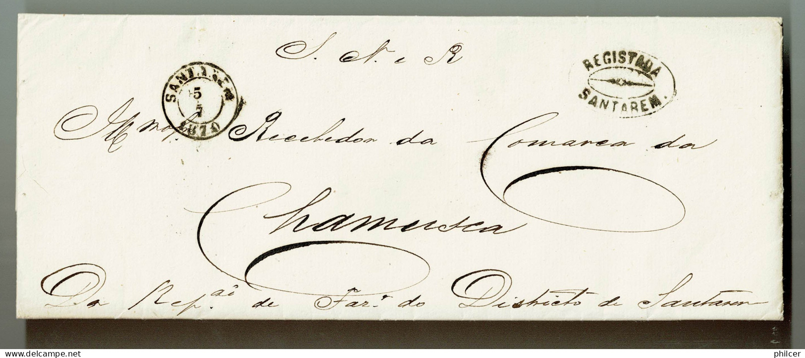 Portugal, 1870, Para A Chamusca, Isenta De Porte, Com Registo Oval - Lettres & Documents