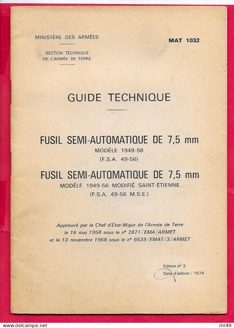 Guide Technique Armée De Terre, Fusil Semi-automatique De 7... Voir SCANNES Et Description 29 Pages 14.5*21 Cm Militaire - French