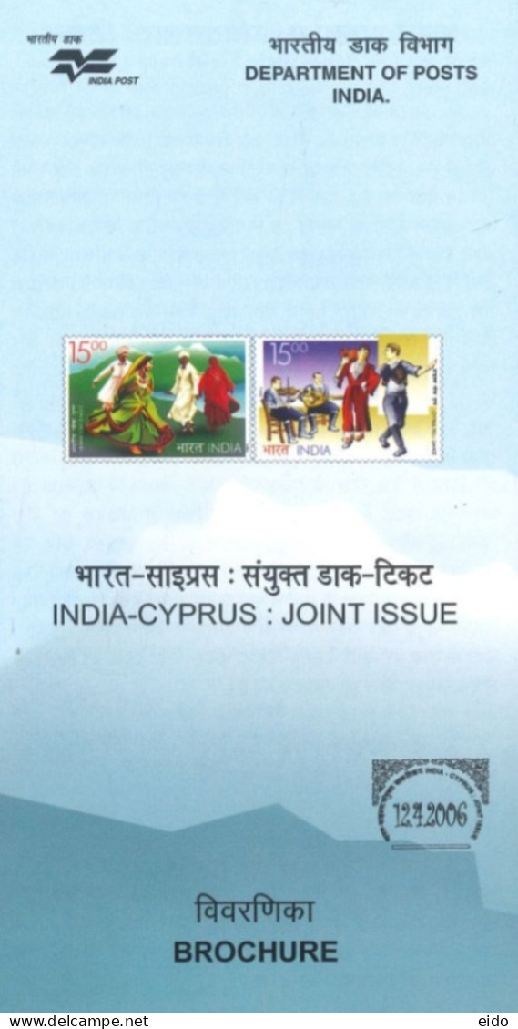 INDIA - 2006 - BROCHURE OF INDIA - CYPRUS JOINT ISSUE STAMPS DESCRIPTION AND TECHNICAL DATA. - Cartas & Documentos