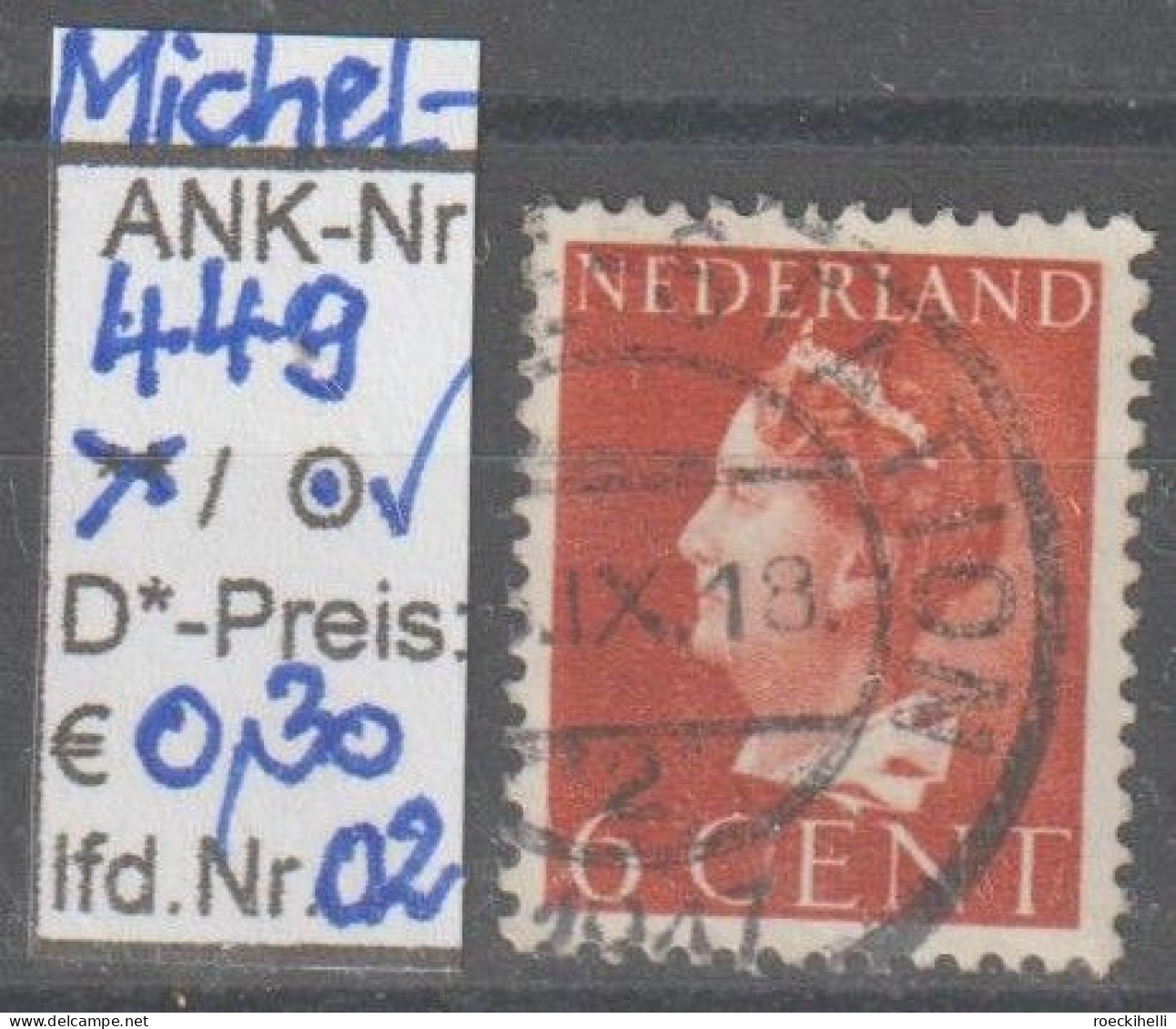 1947 - NIEDERLANDE - FM/DM "Königin Wilhelmina" 6 C Braunrot - O Gestempelt - S. Scan (449o 01-03 Nl) - Gebruikt