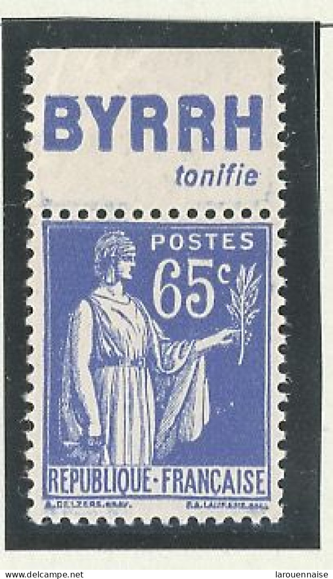 BANDE PUB -N°365- 65c BLEU TYPE PAIX-N**-PUB  BYRRH   - (MAURY 243) - - Unused Stamps