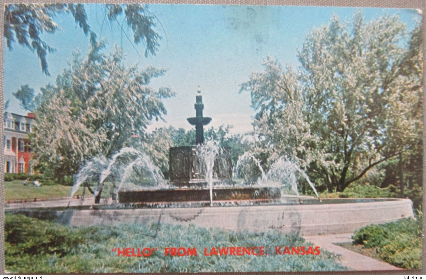 USA FAR WEST KANSAS LAWRENCE UNIVERSITY OREAD DRIVE FOUNTAIN POSTCARD CARTE POSTALE POSTKARTE CARTOLINA ANSICHTSKARTE - Long Beach