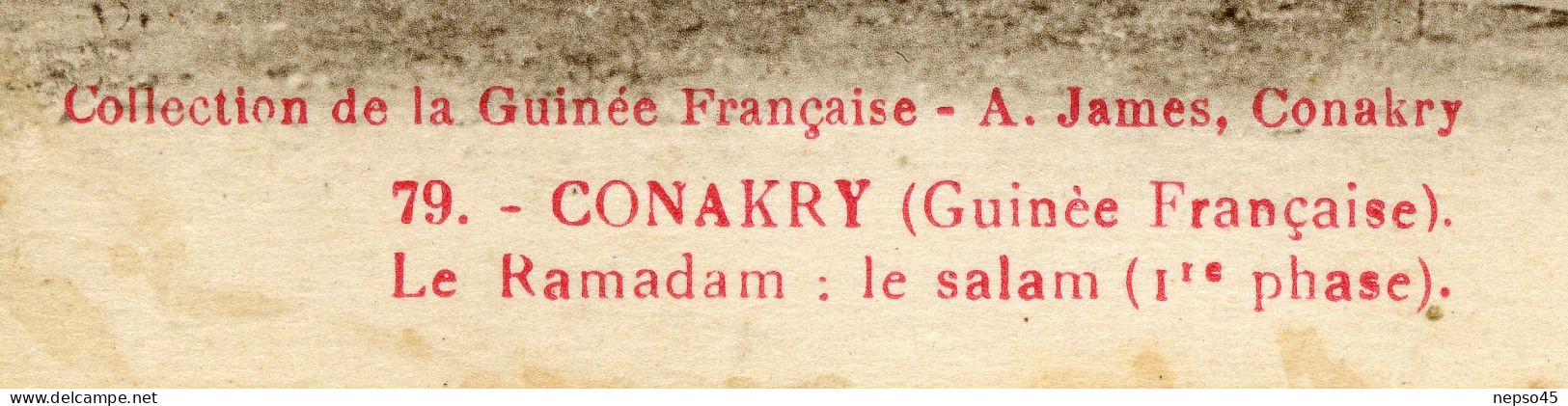 Conakry.Guinée Française.Le Ramadam.Le Salam 1ère Phase.Religion.Islam. - Islam