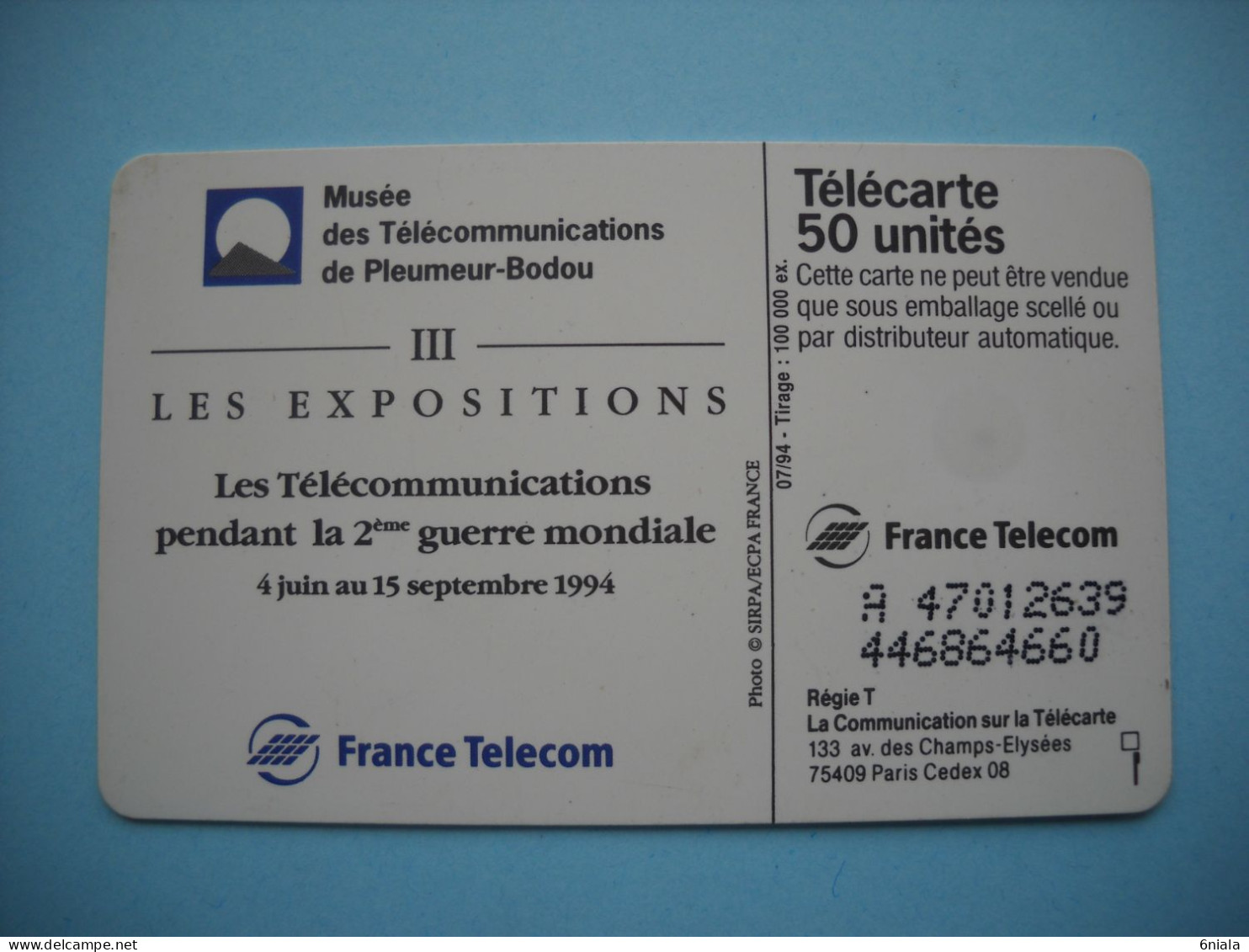 7640 TELECOMMUNICATIONS PENDANT LA 2 E GUERRE MONDIALE  MILITAIRES  Télécarte Collection  ( 2 Scans)  Carte Téléphonique - Leger