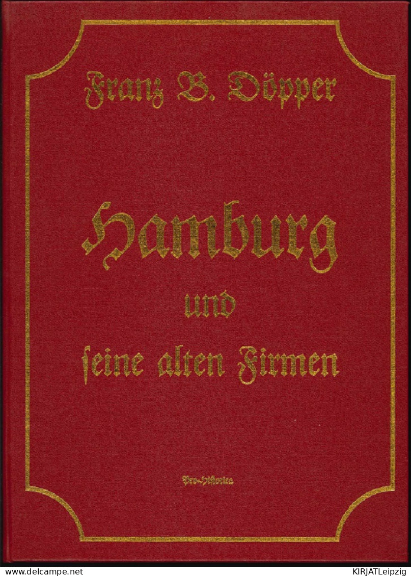 Hamburg Und Seine Alten Firmen. - Alte Bücher