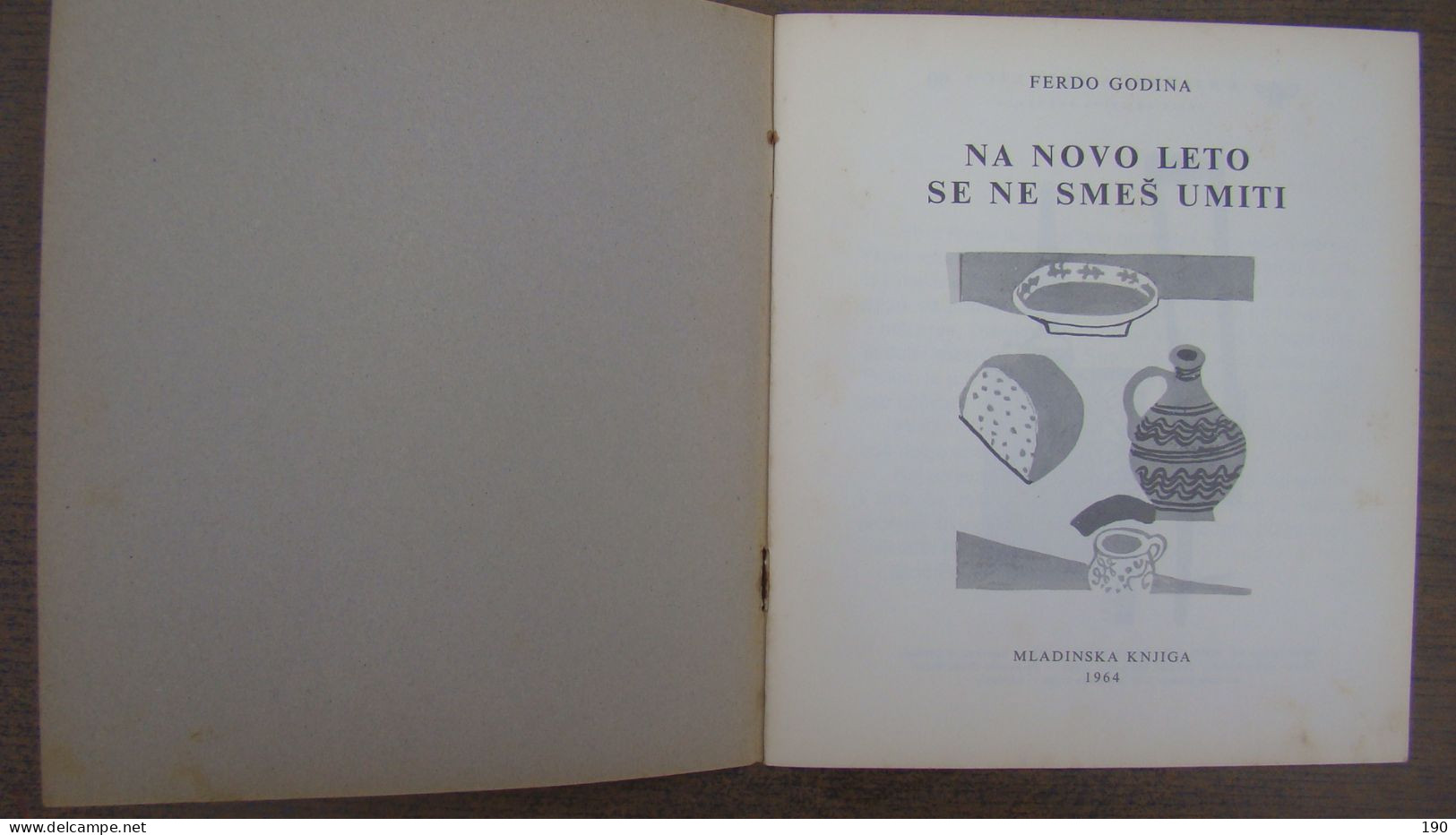 Na Novo Leto Se Ne Smes Umiti (Ferdo Godina),Illustrated:Zdenka Golob-Borcic - Langues Slaves