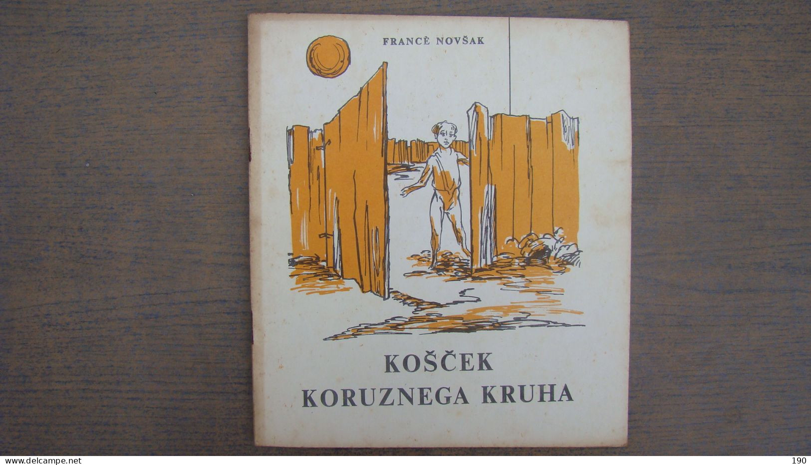 Koscek Koruznega Kruha (France Novsak),Illustrated:Vladimir Lakovic - Slavische Talen