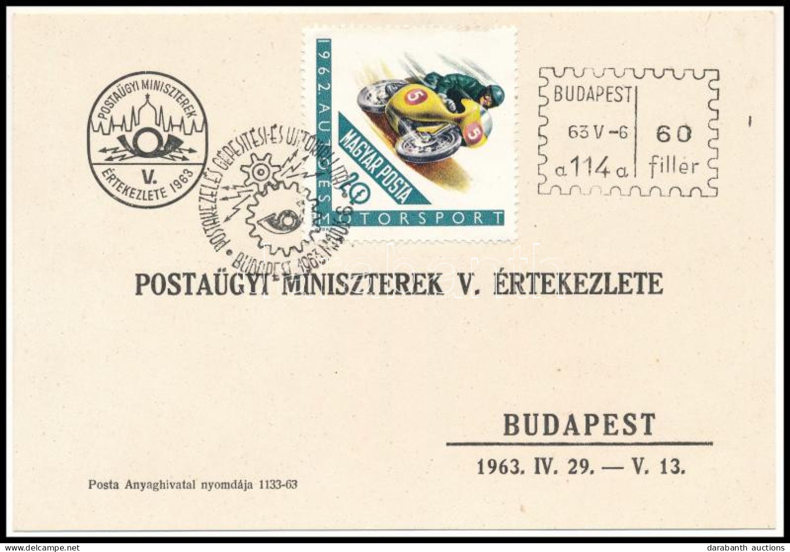 1963 A Postaügyi Miniszterek V. értekezletére Készült Levelezőlap A Budapest 114. Posta Levélfelvevő Automatája által Ny - Sonstige & Ohne Zuordnung