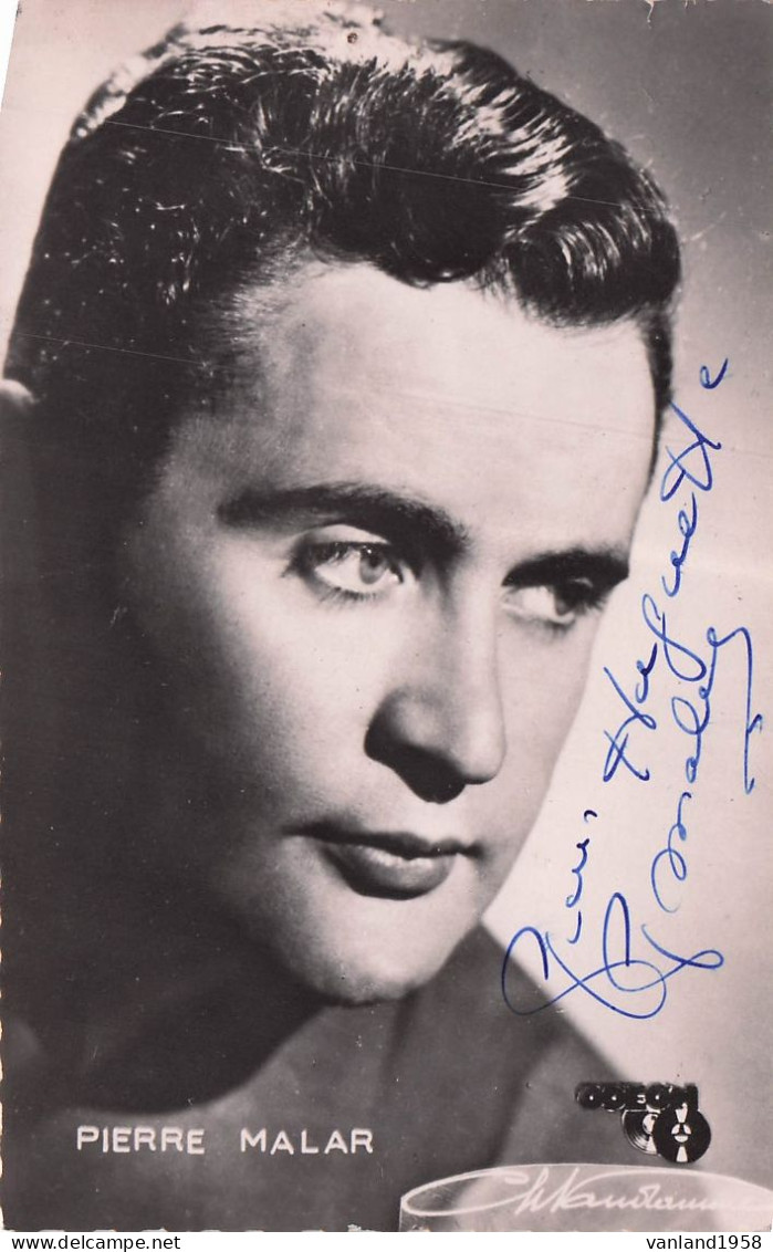 PIERRE MALAR -autographe - Chanteurs & Musiciens