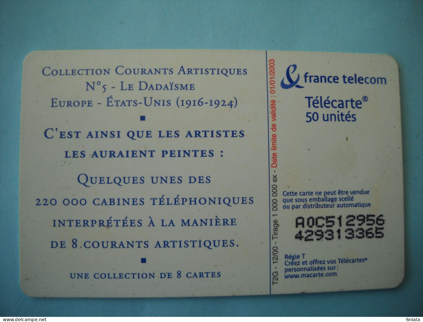 7642 COURANTS ARTISTIQUES N° 5 DADAÎSME   Télécarte Collection  ( 2 Scans)  Carte Téléphonique - 2000