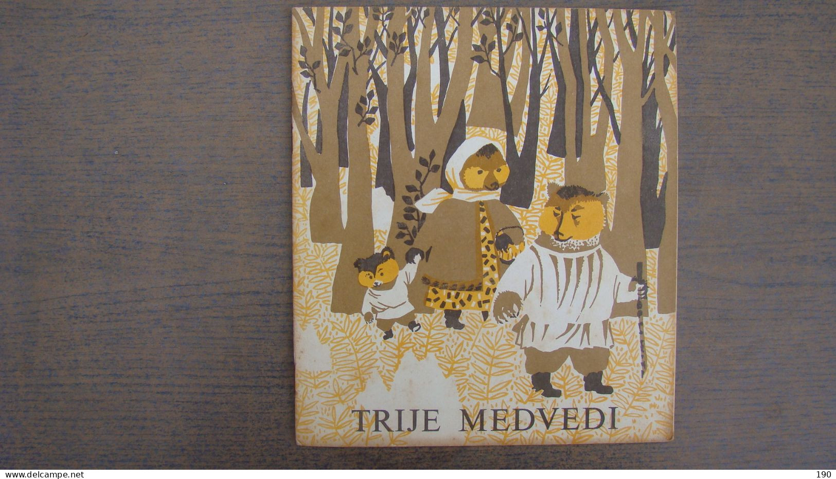 Trije Medvedi - Russian Fairy Tale,Illustrated:Roza Piscanec - Langues Slaves