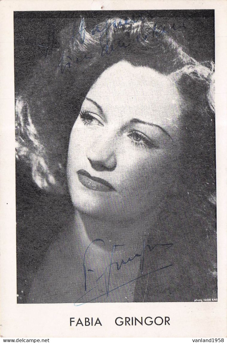 FABIA GRINGOR -autographe  Sur Carte Postale Grand Format - Chanteurs & Musiciens