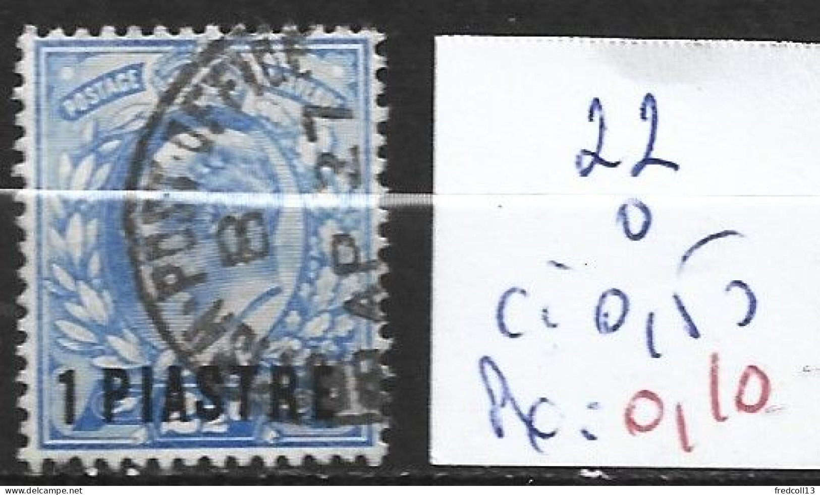 LEVANT BRITANNIQUE 22 Oblitéré Côte 0.50 € - British Levant