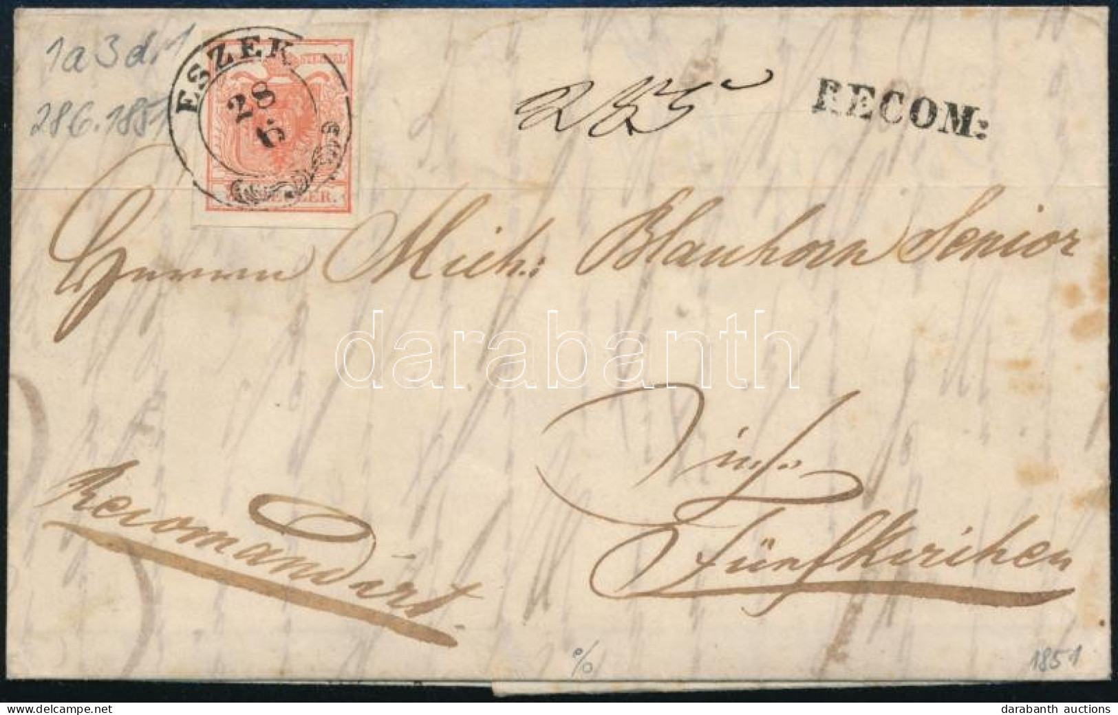 1851 3kr HP I (regiszterhajtás) + Levélbontásnál Megsérült, Hiányos 6kr HP I Erstdruck Ajánlott Levélen "ESZÉK" - Fünfki - Other & Unclassified