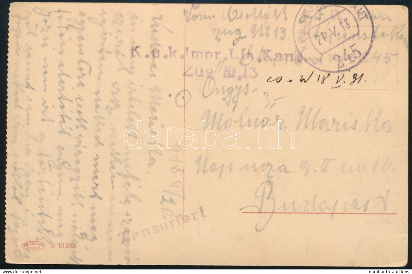 1918 Tábori Posta Képeslap "K.u.k. Impr. Lfa. Kan. Zug. Nr.13." + "EP 245 A" - Other & Unclassified