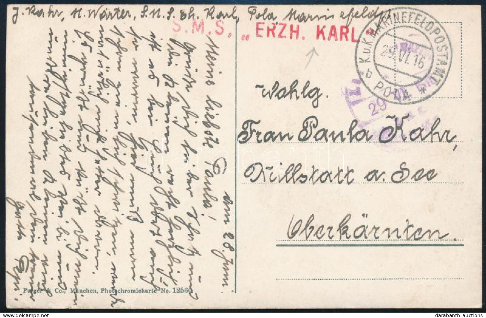 1916 Tábori Posta Képeslap Piros / Red "S.M.S. ERZH. KARL" , "ZENSURIERT / S. M .S. ,,Erz. Karl" - Altri & Non Classificati