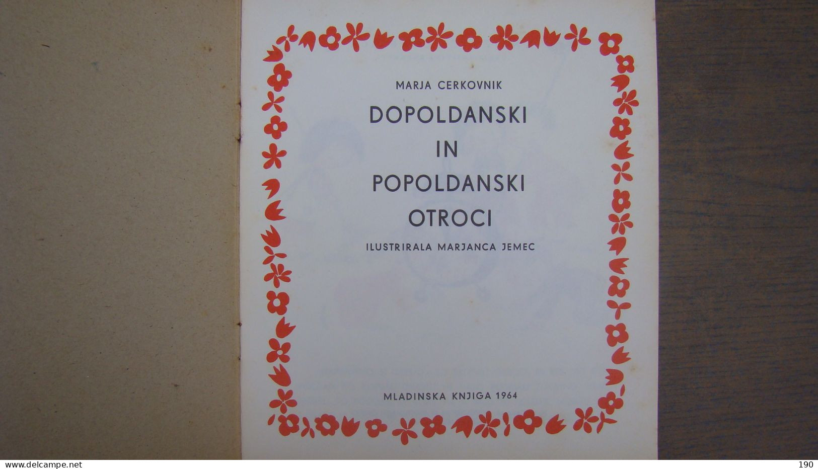 Dopoldanski In Popoldanski Otroci (Marja Cerkovnik),Illustrated: Marjanca Jemec - Slavische Talen