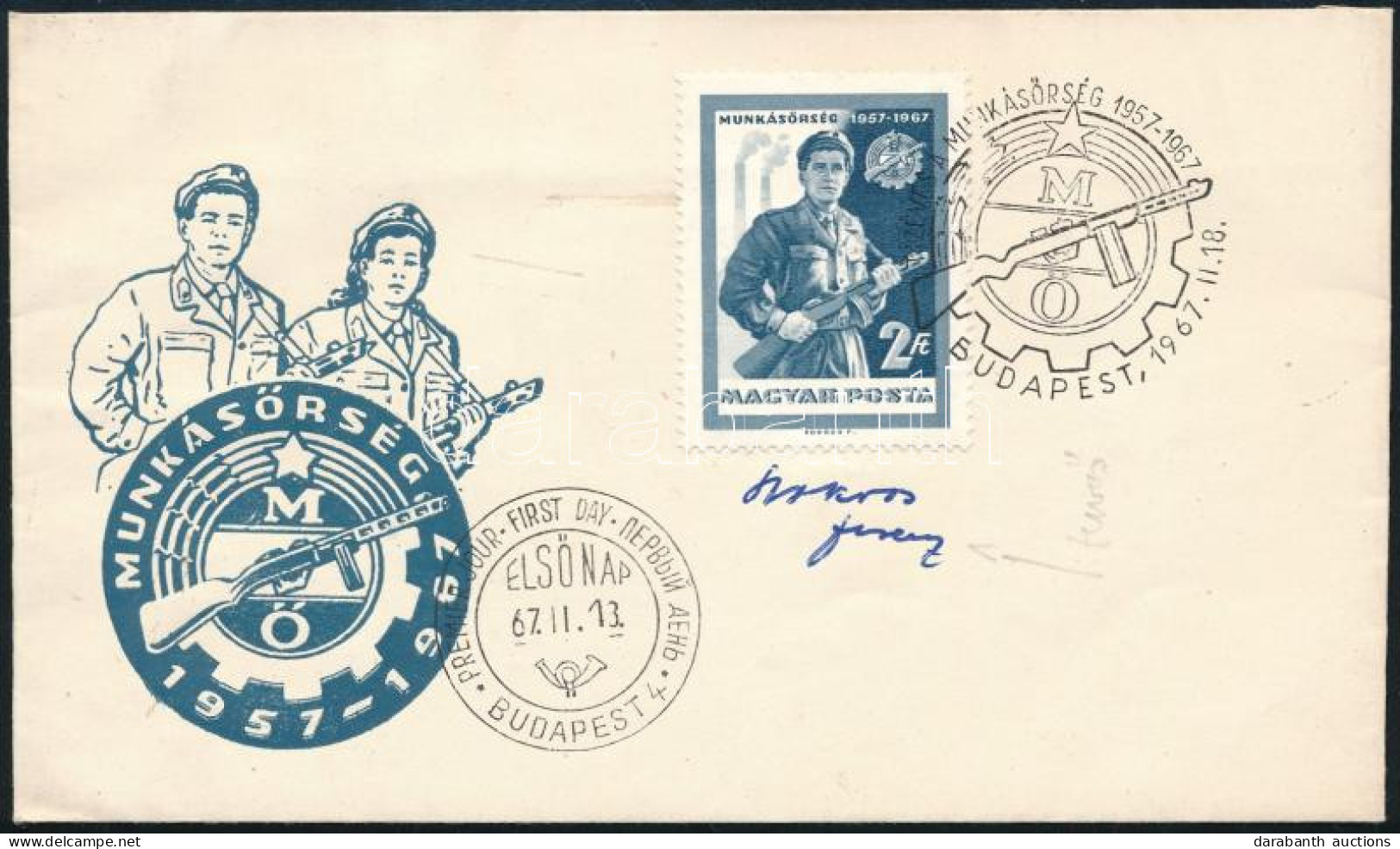 1967 Évfordulók Munkásőrség Bélyeg FDC-n, Bokros Ferenc Aláírásával - Sonstige & Ohne Zuordnung