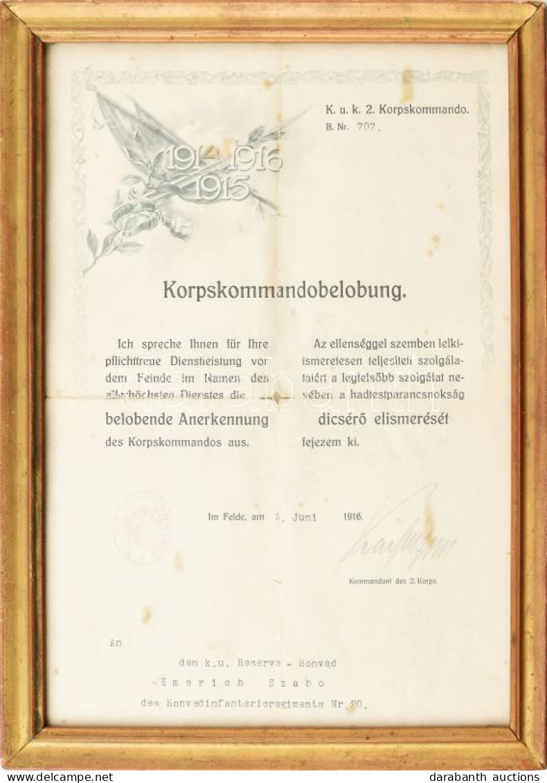 1916 A Cs. és Kir. 2. Hadtestparacsnokság (K. U. K. 2. Korpskommando) Dicsérő Oklevele Szabó Imre, A 20. Honvéd Gyalogez - Otros & Sin Clasificación