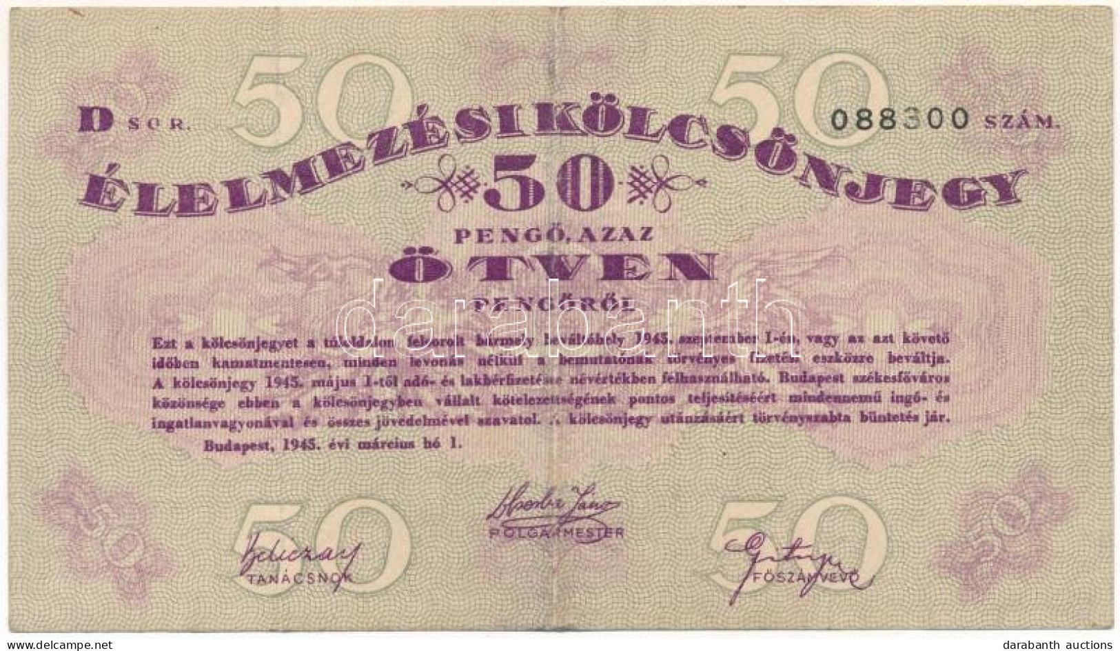 Budapest 1945. 50P "Élelmezési Kölcsönjegy" "D 088300" T:F Adamo BUP11.1 - Ohne Zuordnung