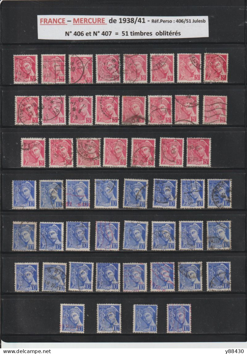 406 & 407  De 1938/1941  - 51 Timbres Oblitérations Diverses - Type MERCURE - 5c. Rose & 10c. Outremer - 2 Scan - 1938-42 Mercure