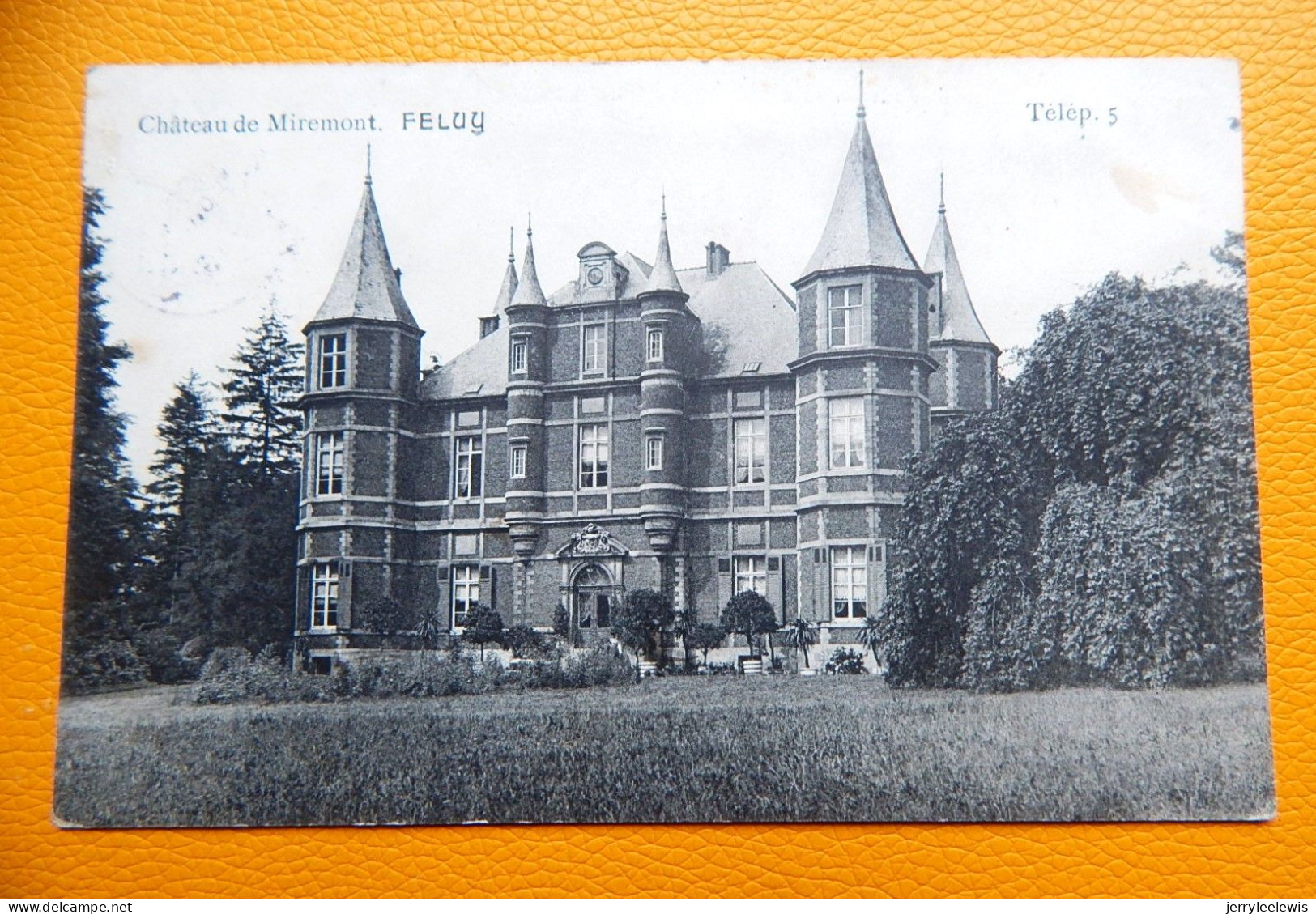 FELUY  - Château De Miremont   -  1913 - Seneffe