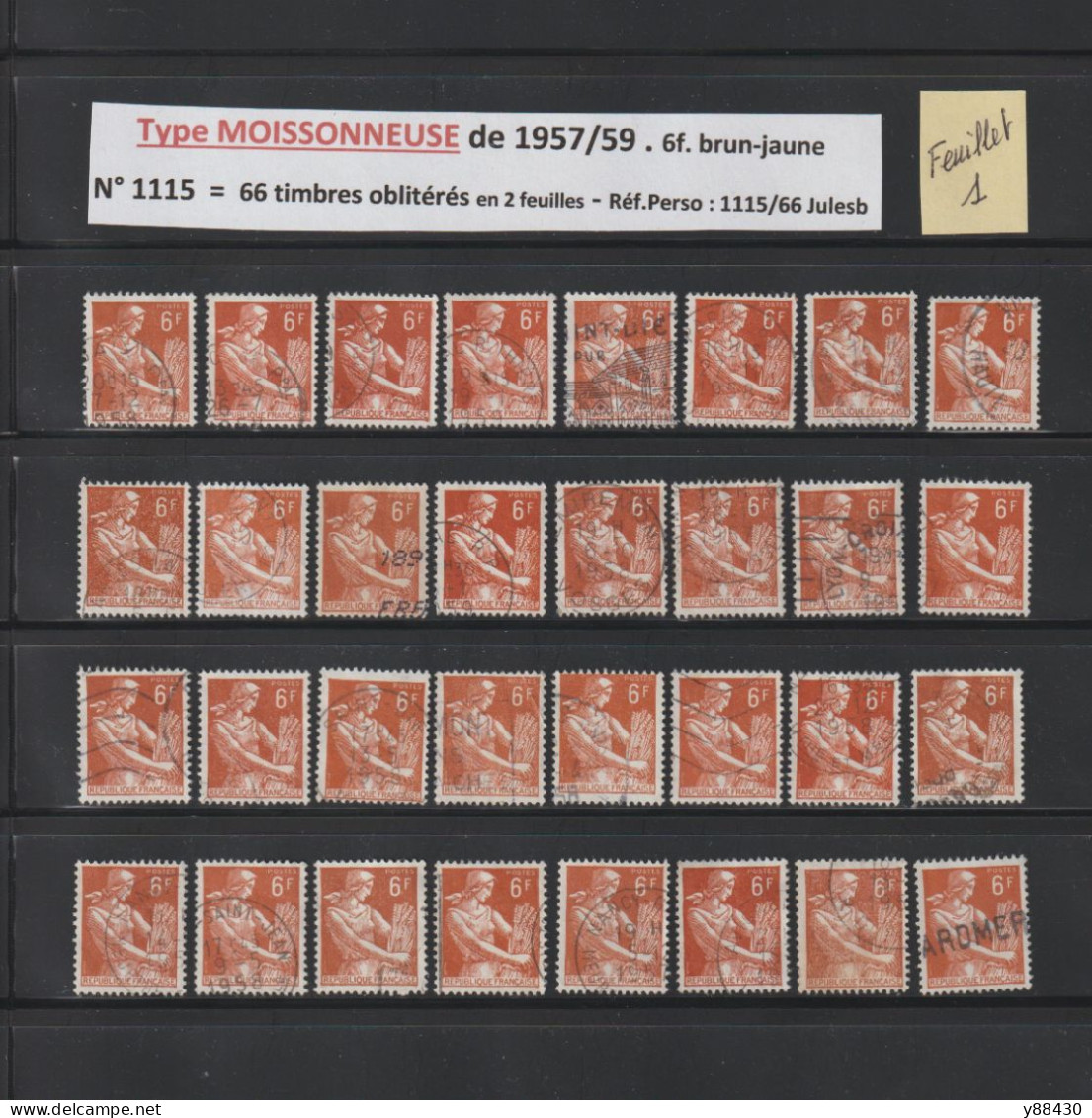 1115 De 1957/1959  - 66 Timbres Oblitérations Diverses - Type MOISSONNEUSE - 6f. Brun-jaune - 6 Scan - 1957-1959 Mäherin