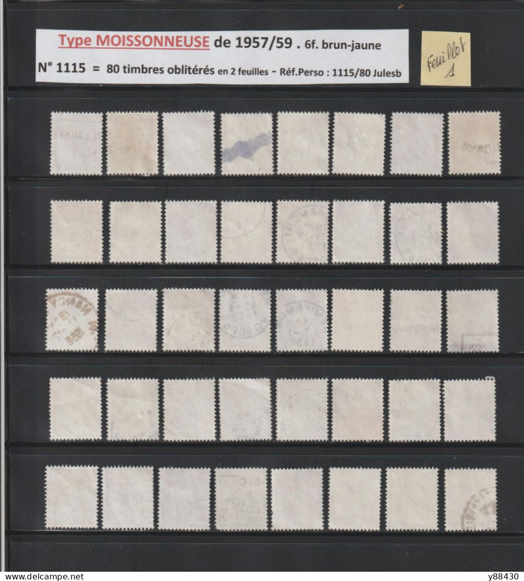 1115 De 1957/1959  - 80 Timbres Oblitérations Diverses - Type MOISSONNEUSE - 6f. Brun-jaune - 6 Scan - 1957-1959 Reaper