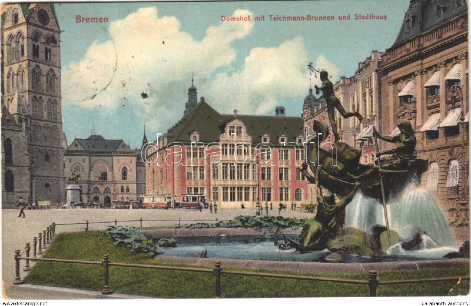 T3 1914 Bremen, Domshof Mit Teichmann-Brunnen Und Stadthaus / Cathedral, Fountain, Town Hall, Tram (EK) - Non Classificati