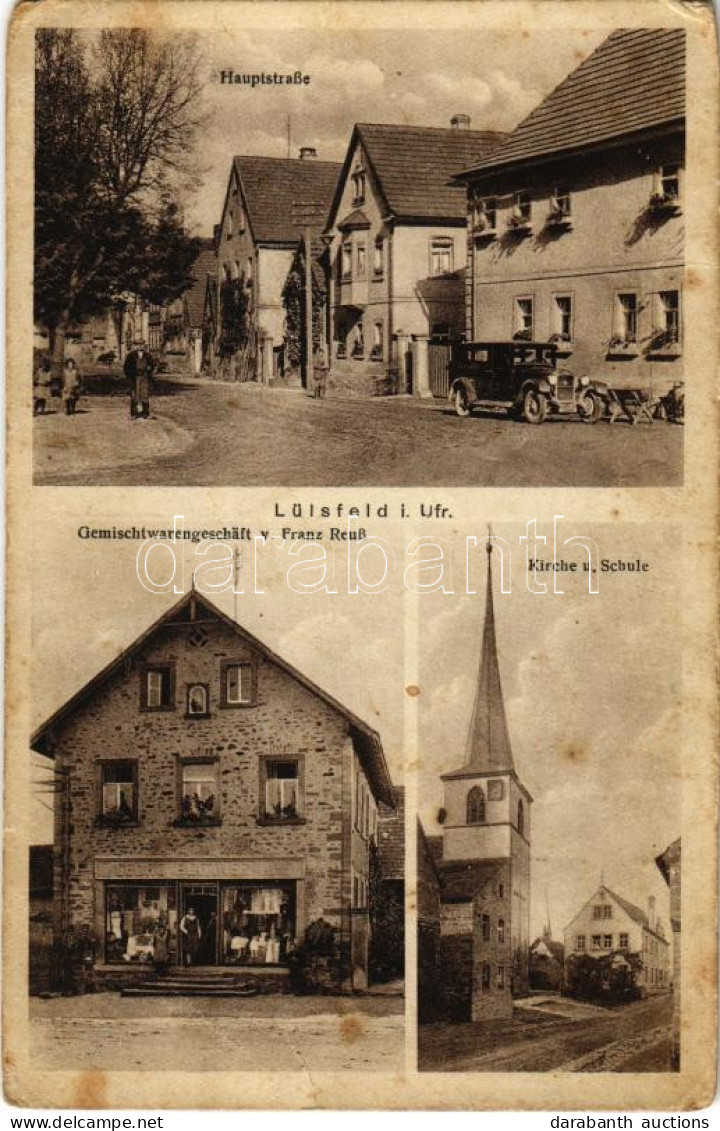 * T3 Lülsfeld, Hauptstraße, Kirche U. Schule, Gemischtwarengeschäft V. Franz Reuß / Main Street, Automobile, Church And  - Unclassified