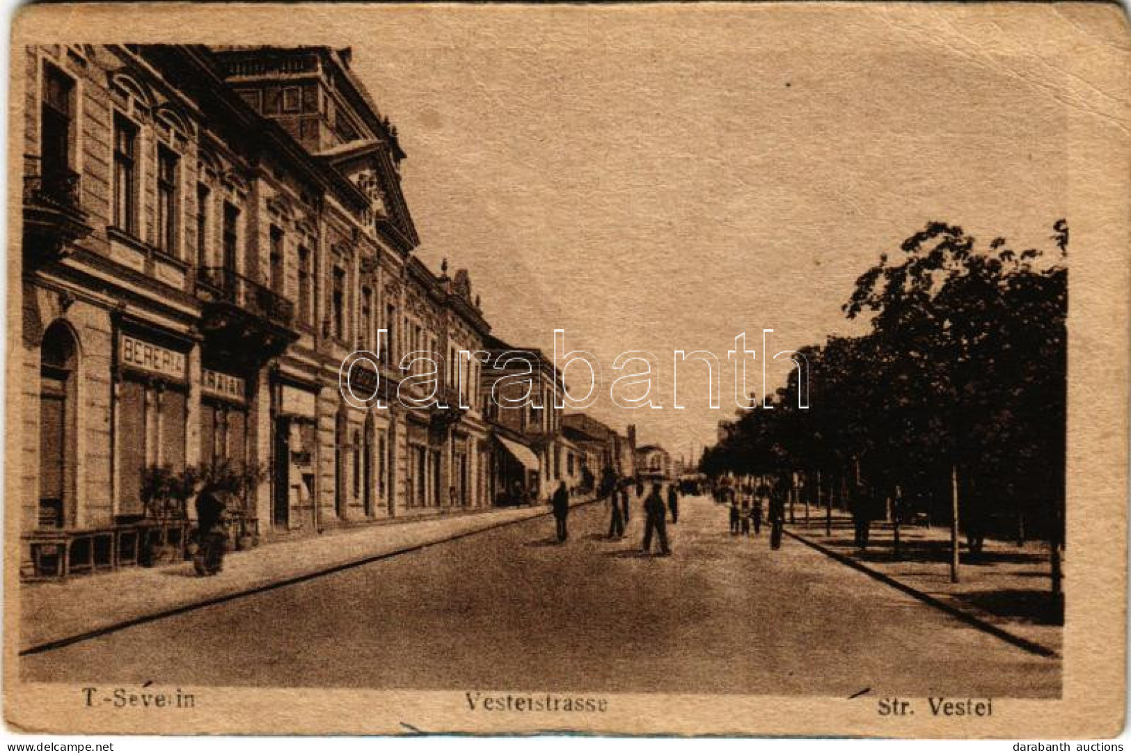 * T3 Turnu Severin, Szörényvár; Strada Vestei, Bereria Traian / Street, Beer Hall (EB) - Unclassified