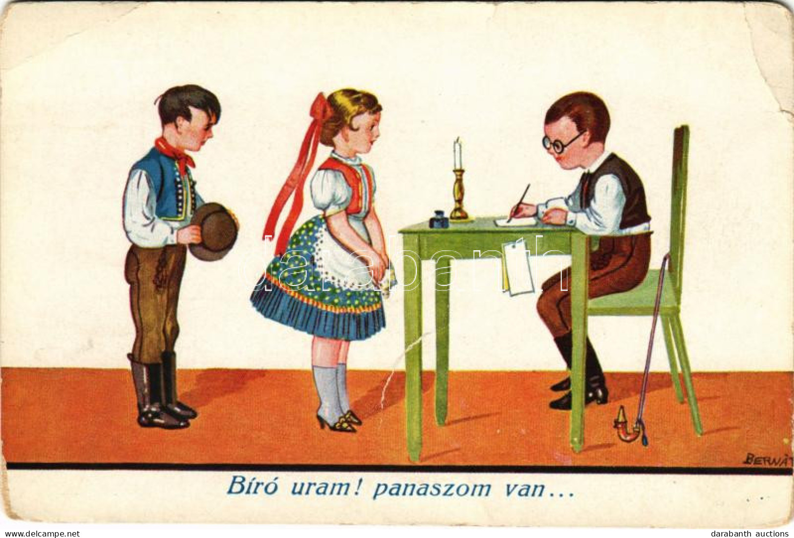 ** T3/T4 Bíró Uram! Panaszom Van... Magyar Folklór Művészlap / Hungarian Folklore Art Postcard S: Bernáth (EB) - Non Classés