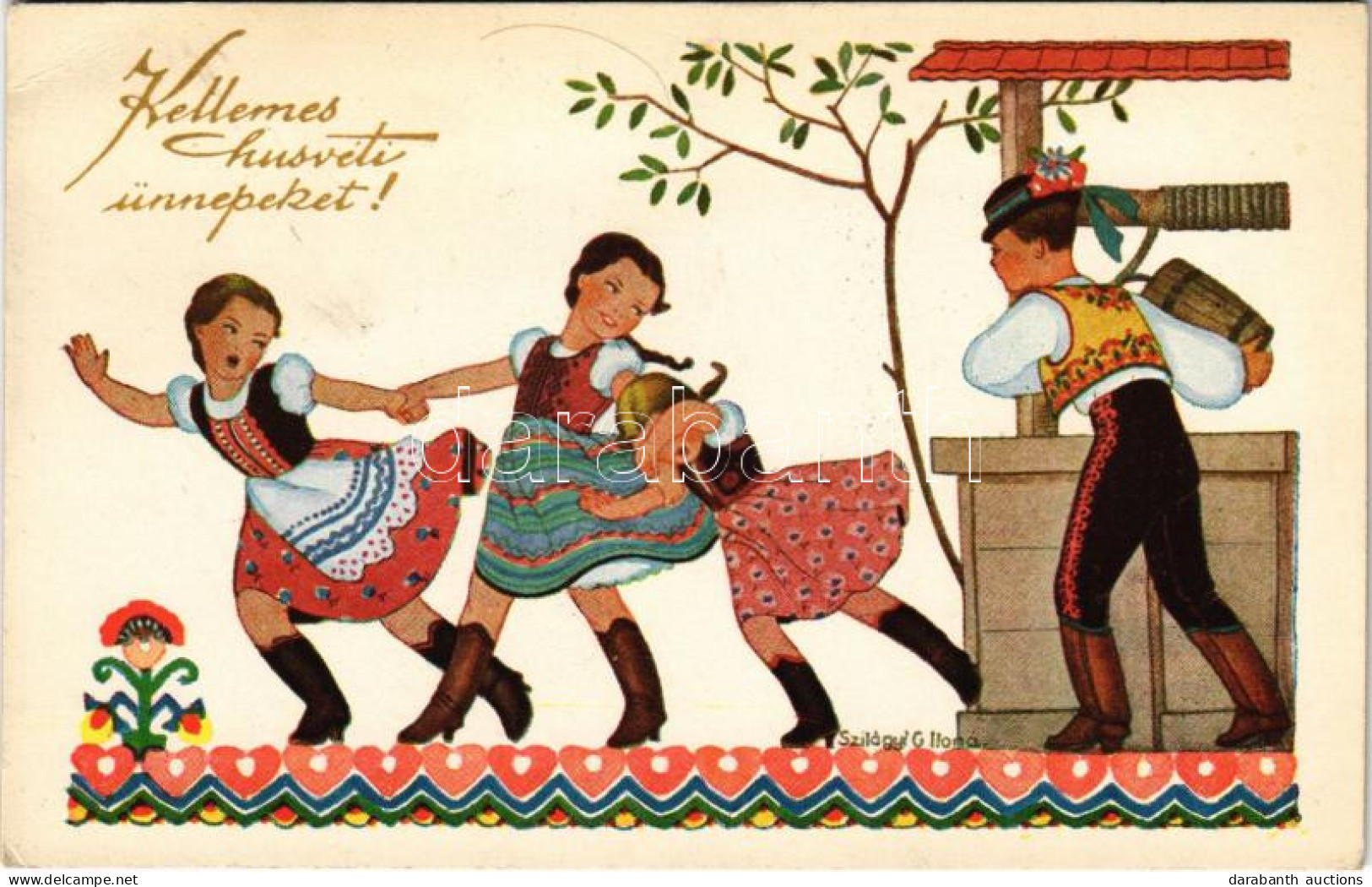 ** T2/T3 Kellemes Húsvéti ünnepeket! Magyar Népviseletes üdvözlet / Easter Greeting, Hungarian Folklore S: Szilágyi G. I - Non Classificati