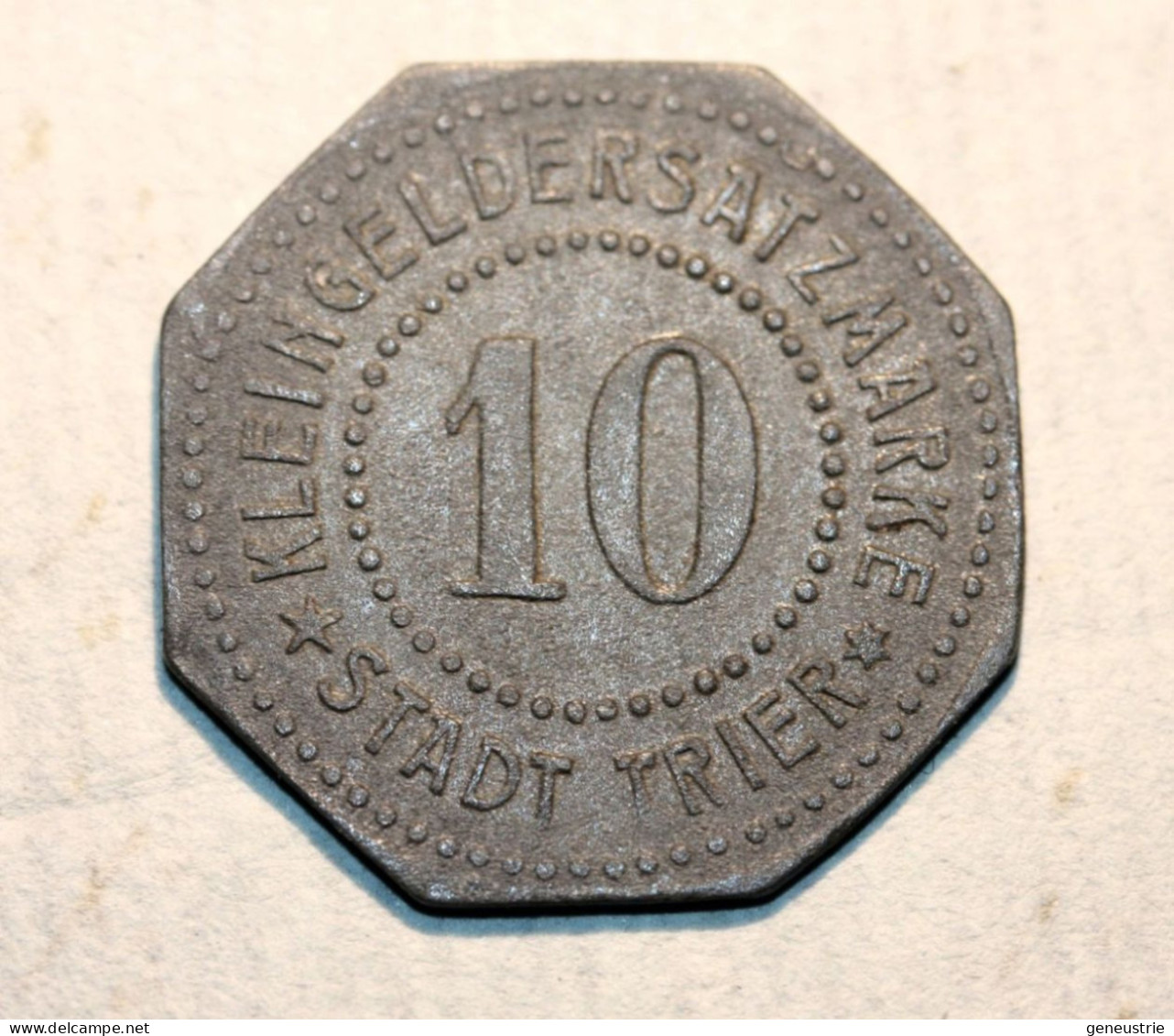 WWI Monnaie Jeton De Necessité De La Ville De Trêves "10 Stadt Trier" German Emergency Token WW1 - Monetary/Of Necessity