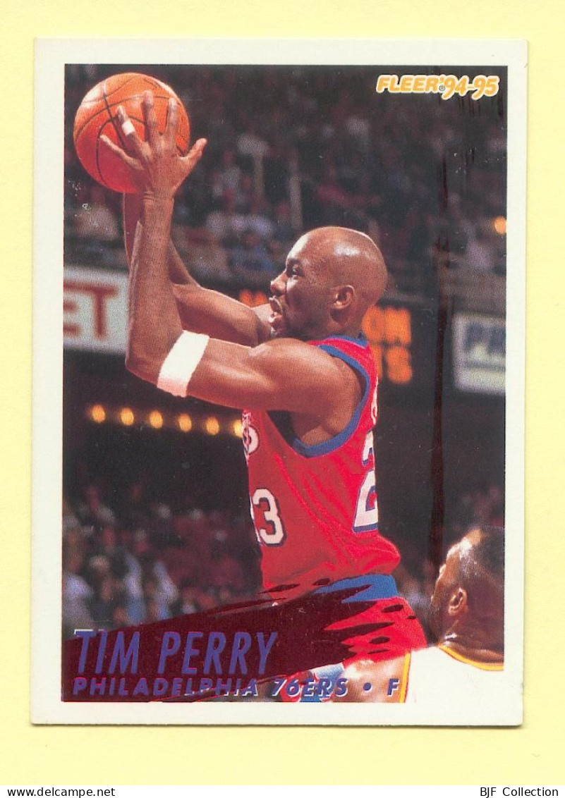 Basket : TIM PERRY / PHILADELPHIA 76ERS / N° 175 / NBA - Fleer' 94-95 - 1990-1999