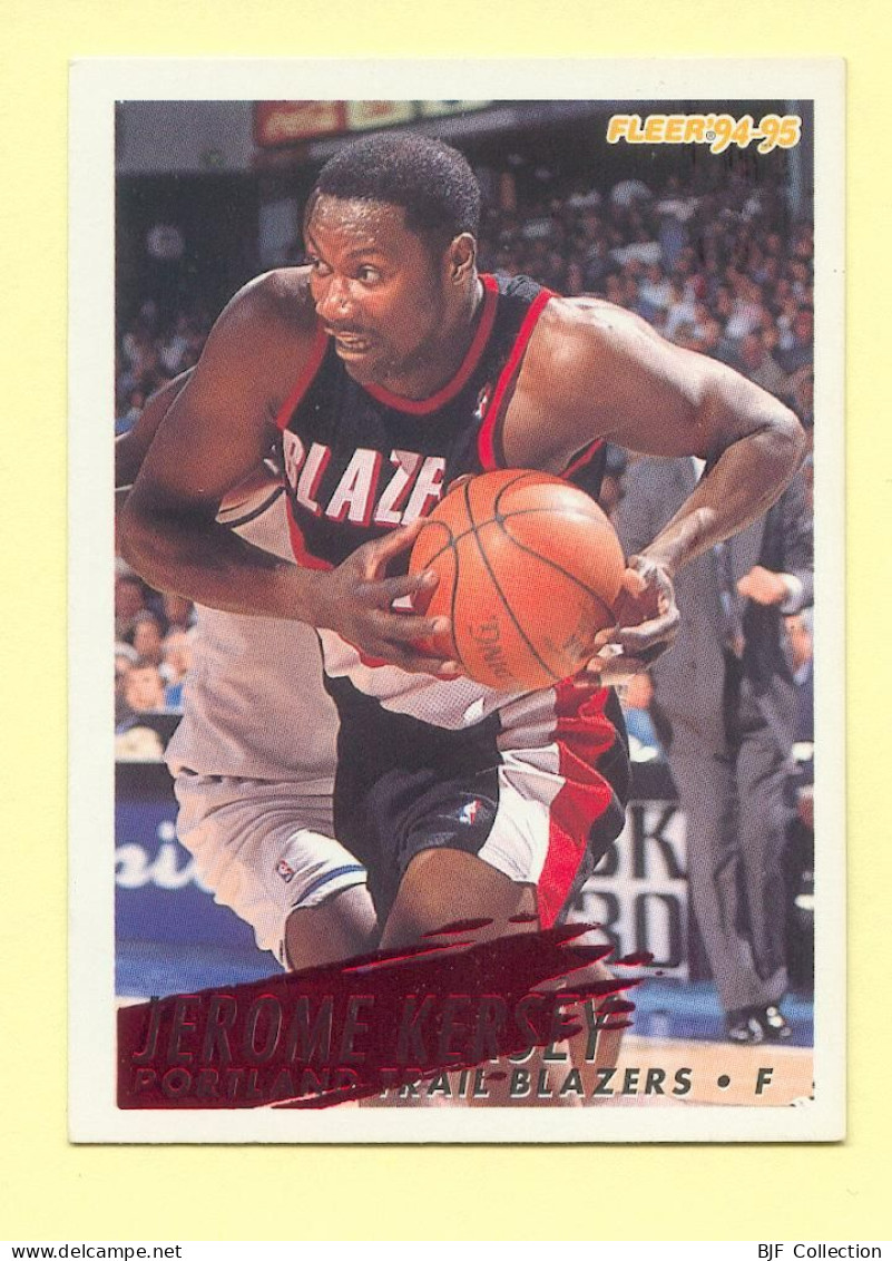 Basket : JEROME KERSEY / PORTLAND TRAIL BLAZERS / N° 190 / NBA - Fleer' 94-95 - 1990-1999