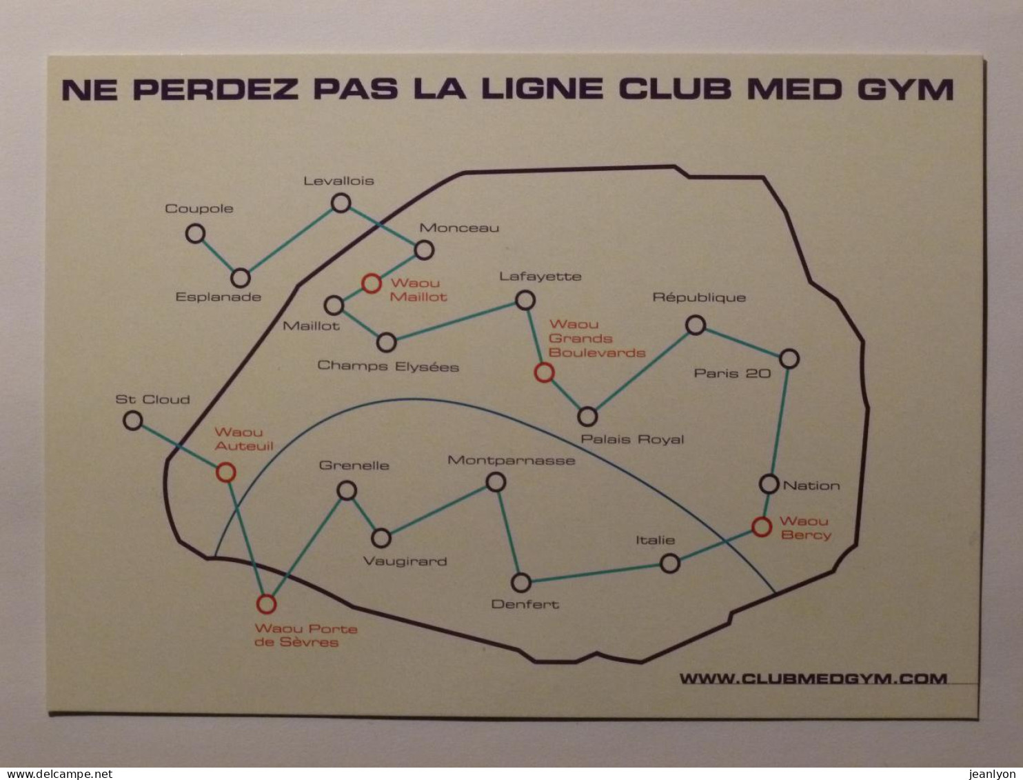 Dessin Genre PLAN DE METRO PARIS Avec Ligne Reliant CLUB MED GYM - Carte Publicitaire - U-Bahnen