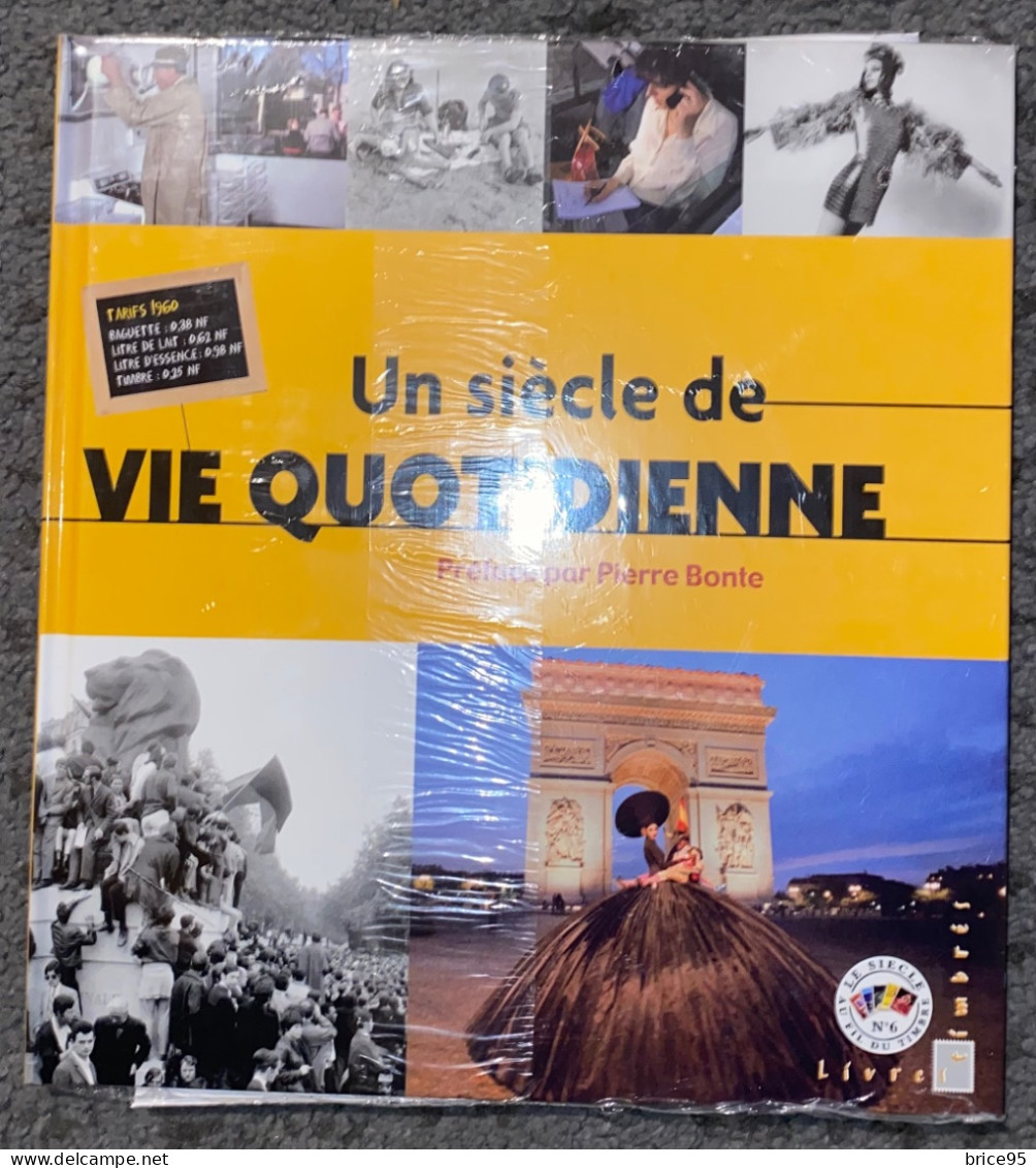 France - Livres Timbrés - Un Siècle De Vie Quotidienne - Pierre Bonte - Sous Blister - 2002 - Neufs