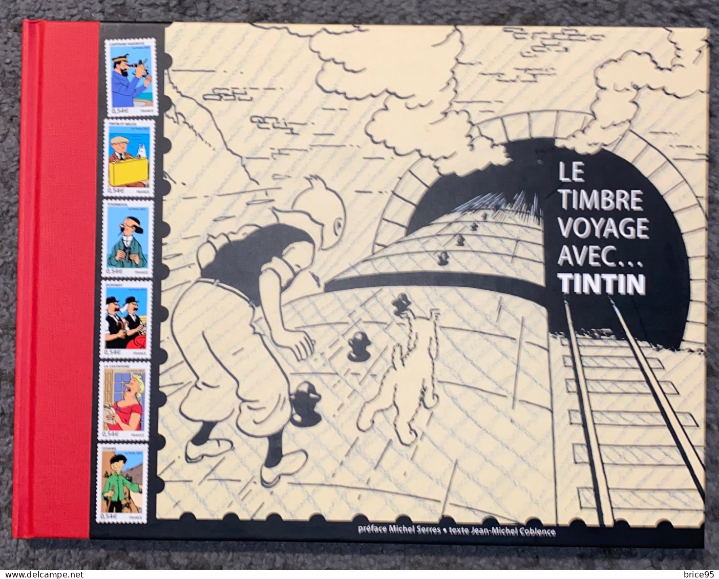 France - Livres Timbrés - Le Timbre Voyage Avec Tintin - 2007 - Ungebraucht