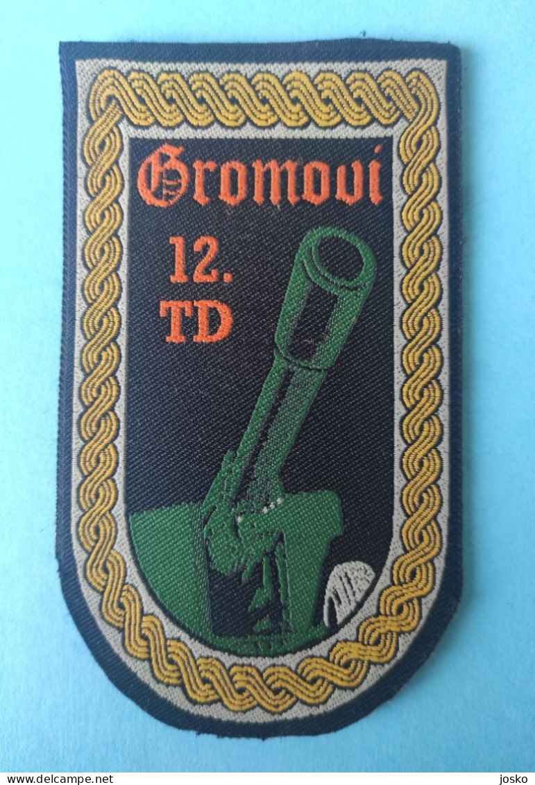 GROMOVI 12. TD (Rijeka) - Croatia Army Old Patch * Croatie Armee Kroatien Croazia Croacia - Ecussons Tissu