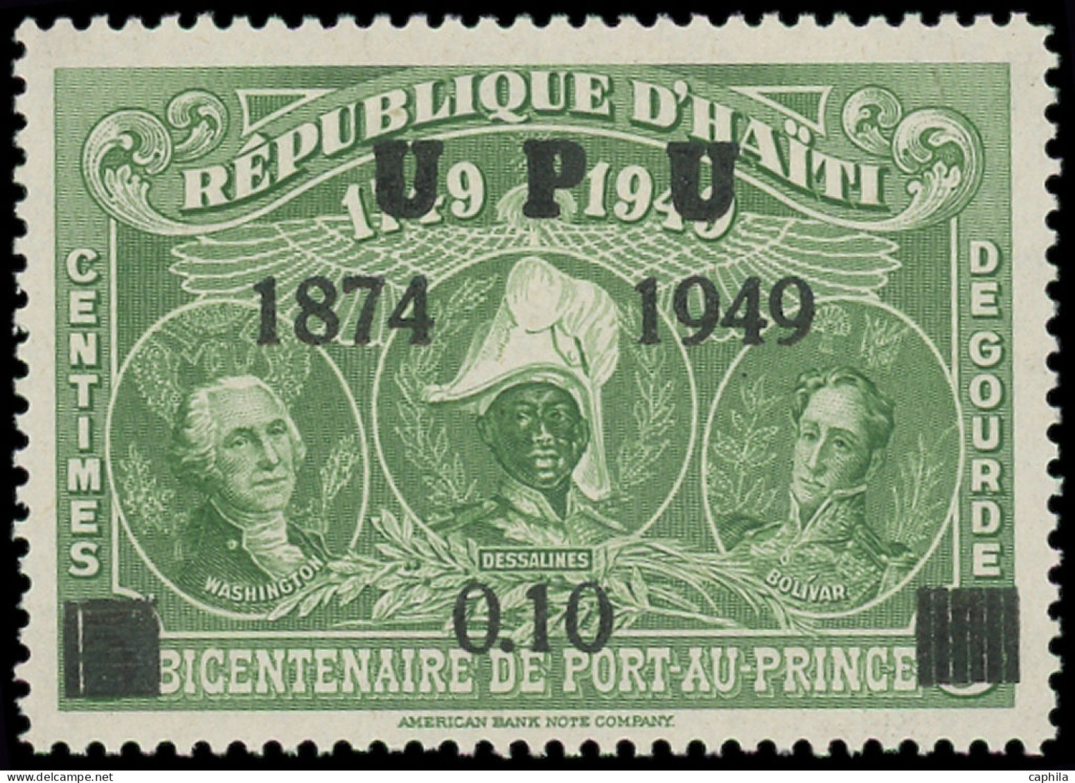 ** U.P.U - Poste - Haïti, Yvert 335, Erreur De Faciale Non émise 0.10/5c. Vert (tirage 100): 75ème An. UPU - U.P.U.