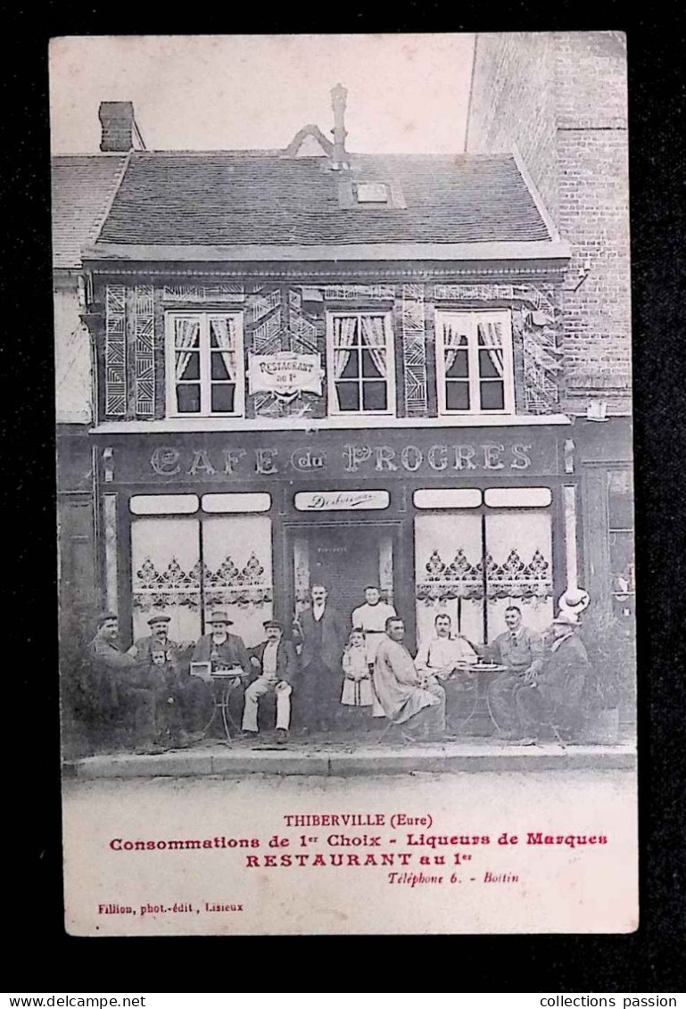 Cp, Commerce, Cafés, CAFE DU PROGRES, Restaurant à L'étage, Liqueurs De Marques, 27, Thiberville, Vierge - Cafes