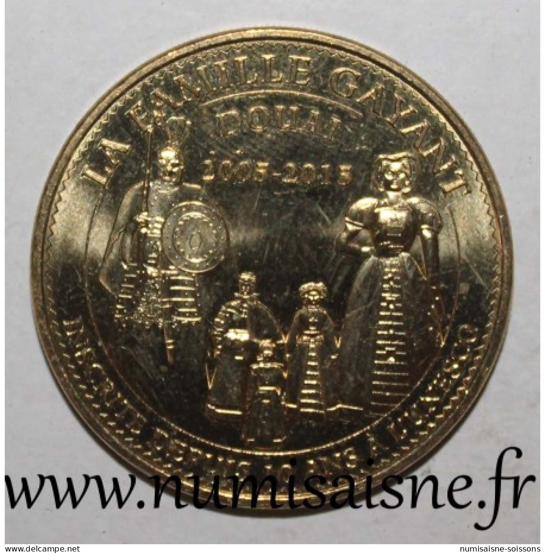 59 - DOUAI - La Famille Gayant - UNESCO - Monnaie De Paris - 2015 - 2015