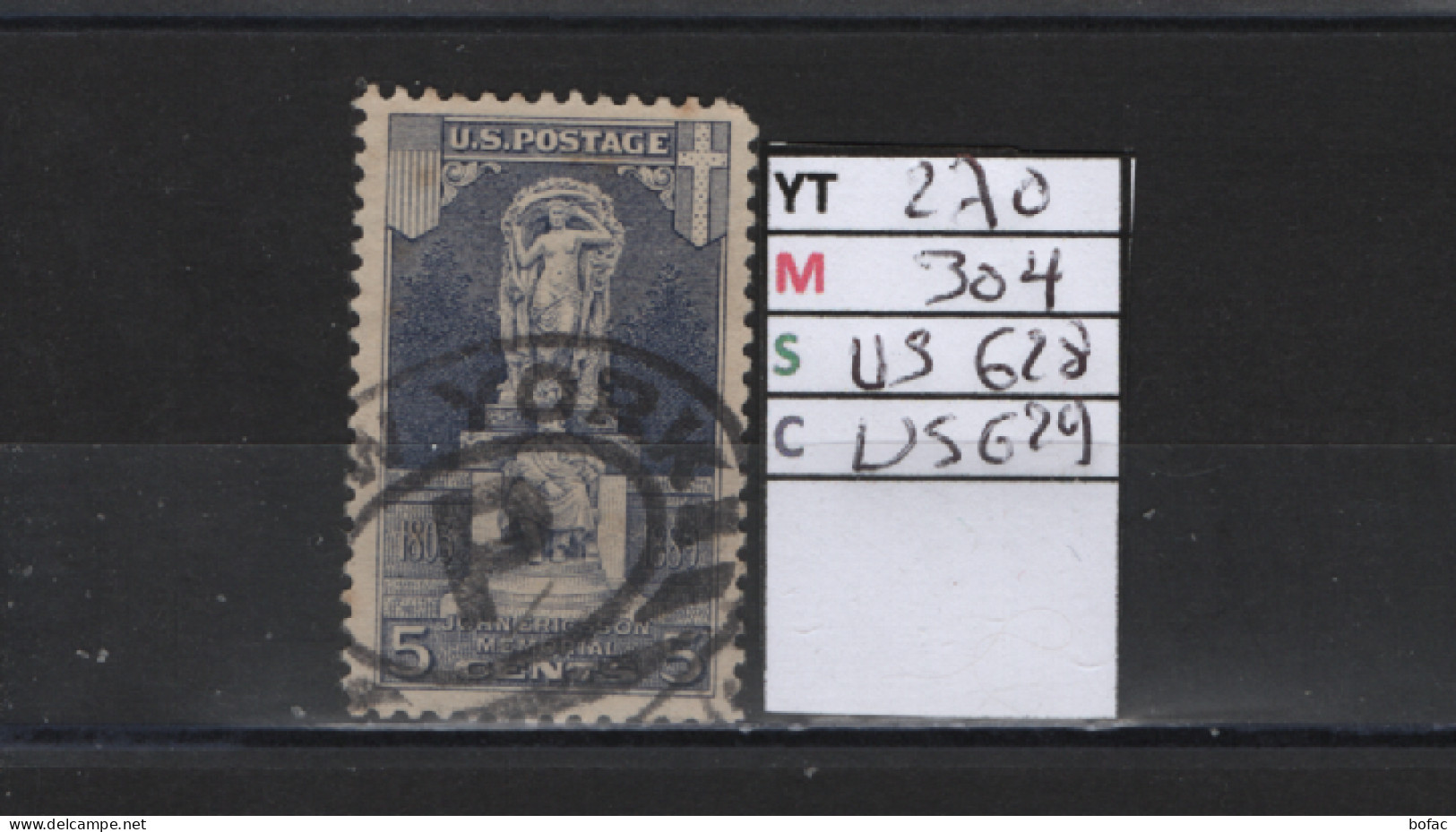 PRIX FIXE Obl  270 YT 304 MIC US628 SCOT US629 GIB Statue De John Ericsson à " Washington Etats Unis 58/08 - Used Stamps