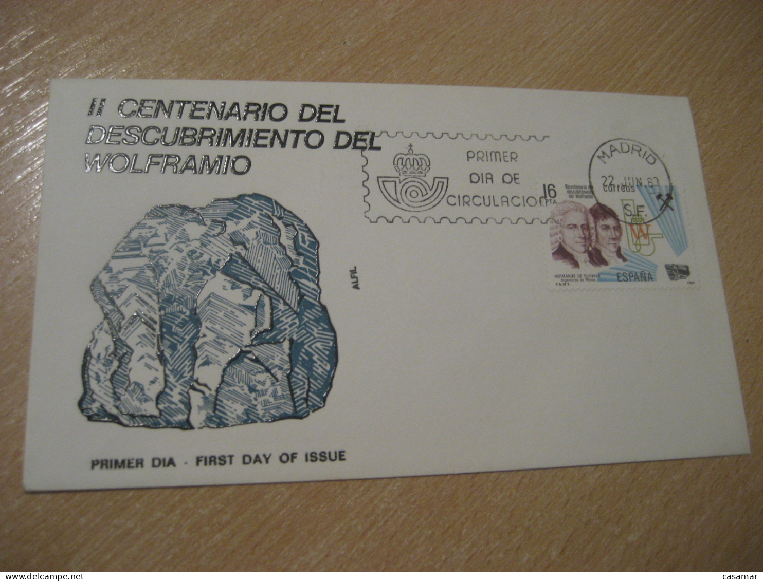 MADRID 1983 De Elhuyar Wolfram Tungsten Tungstene Wolframio Mineral Minerals FDC Cancel Cover SPAIN Mineraux Geology - Minerals