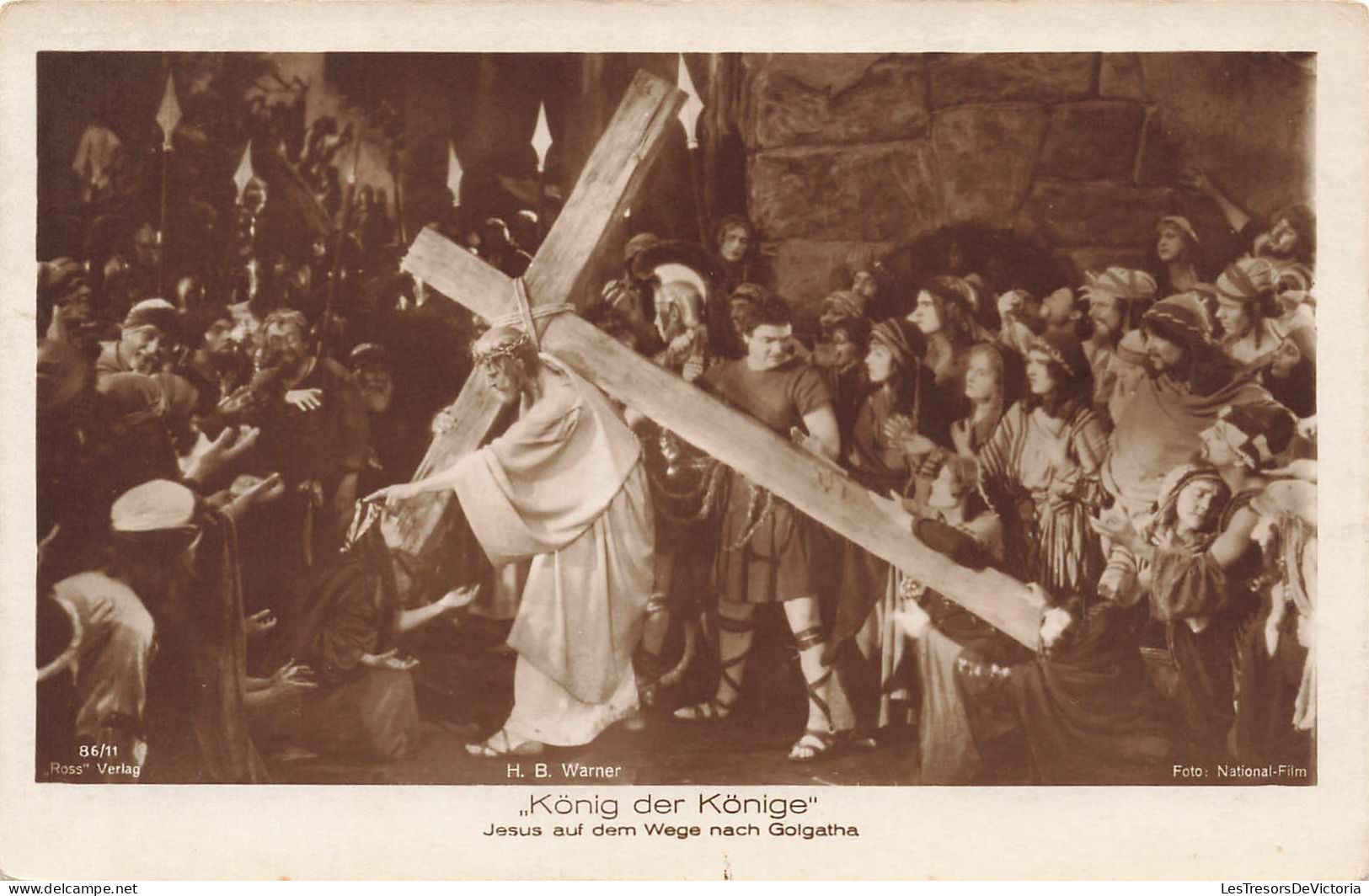 RELIGIONS & CROYANCES - Konig Der Konige - Jesus Auf Dem Wege Nach Golgatha - Carte Postale Ancienne - Jesus