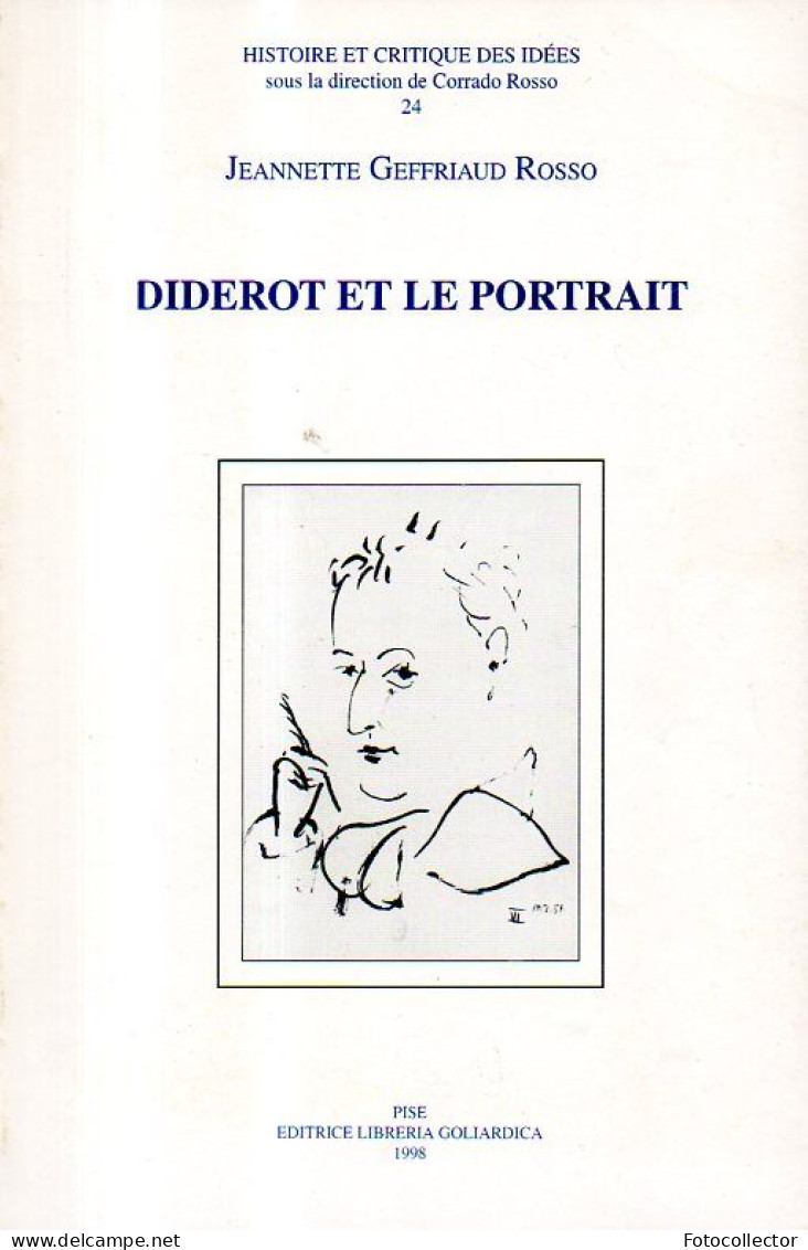 Diderot Et Le Portrait Dédicacé Par Jeannette Geffriaud Rosso - Livres Dédicacés
